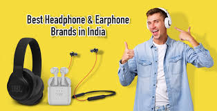 The Best Earphones and Headphones Brand in India (2024)