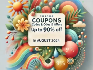 Chroma Coupons, Codes & Offers Up to 90% Off in August 2024